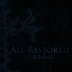 All Restored : Illusions